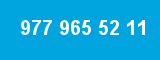 977 965 52 11